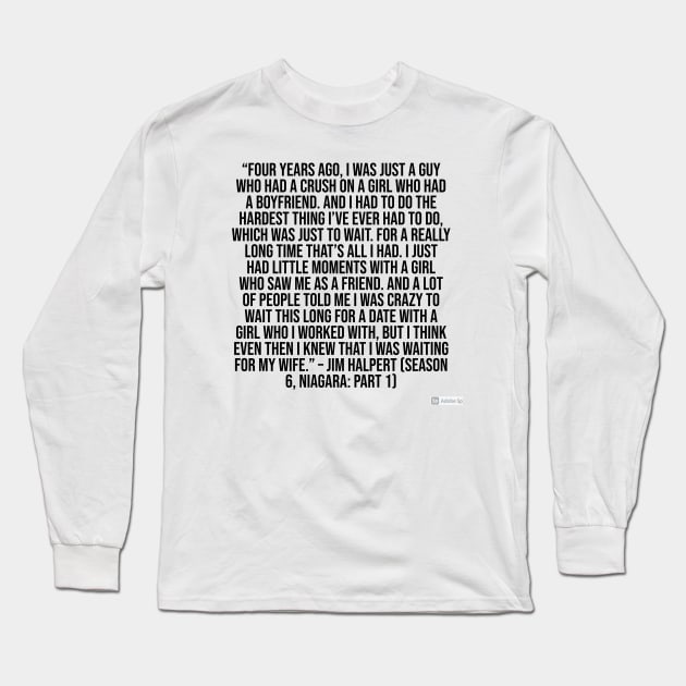 the office funny quote Long Sleeve T-Shirt by CreationsByAme